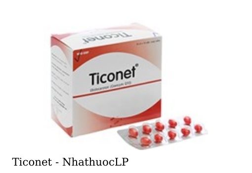 Công dụng của Ticonet 